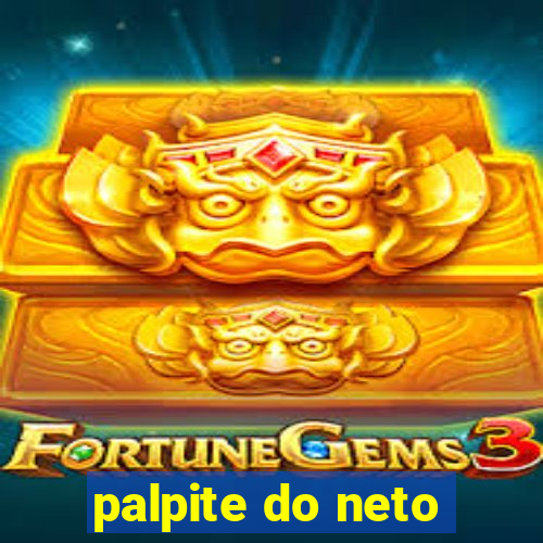 palpite do neto